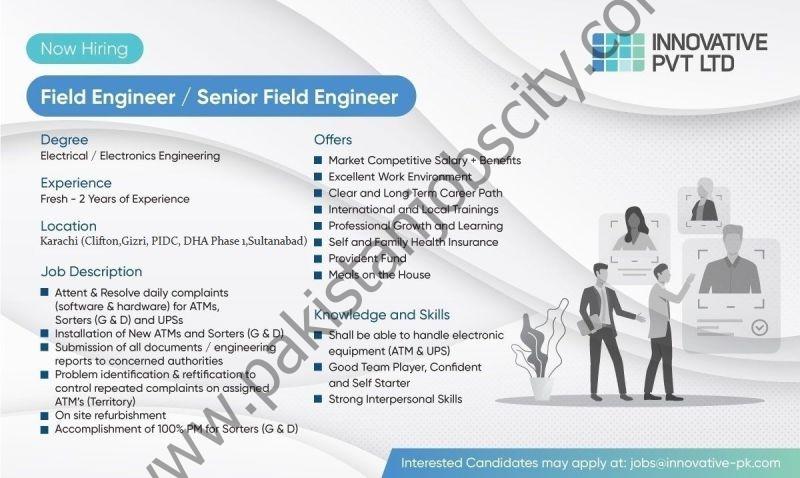 Innovative Pvt Ltd Jobs Field Engineer / Senior Field  Engineer 1