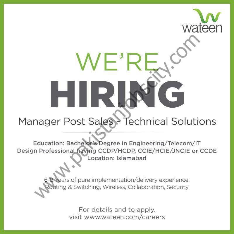 Wateen Telecom Limited Jobs Manager Post Sales Technical Solutions 1