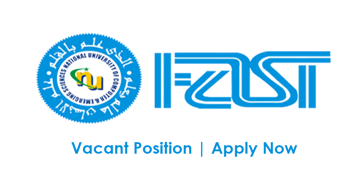 FAST National University of Computer & Emerging Sciences Jobs November 2023