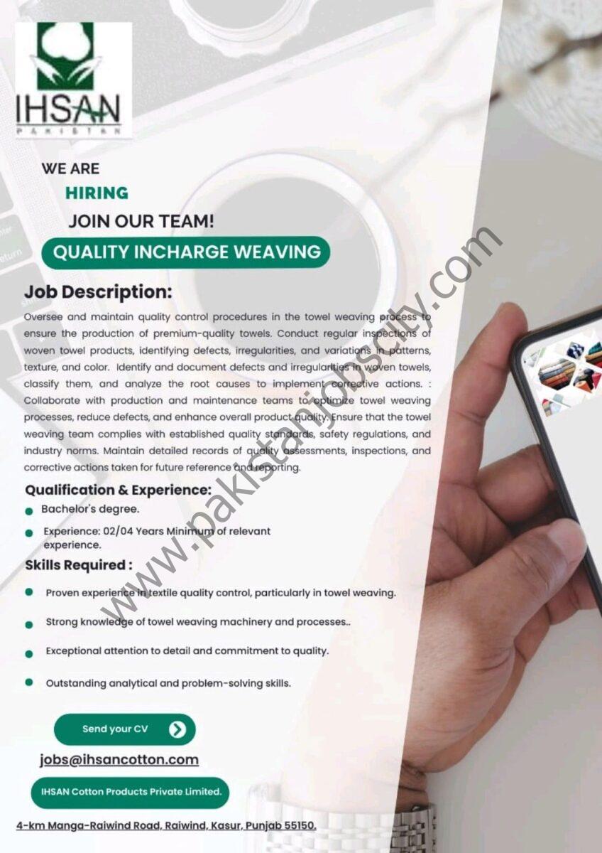 Ihsan Cotton Products Pvt Ltd Jobs Quality Incharge Weaving 1