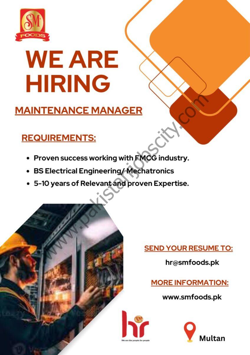SM Foods Pvt Ltd Jobs Maintenance Manager 1