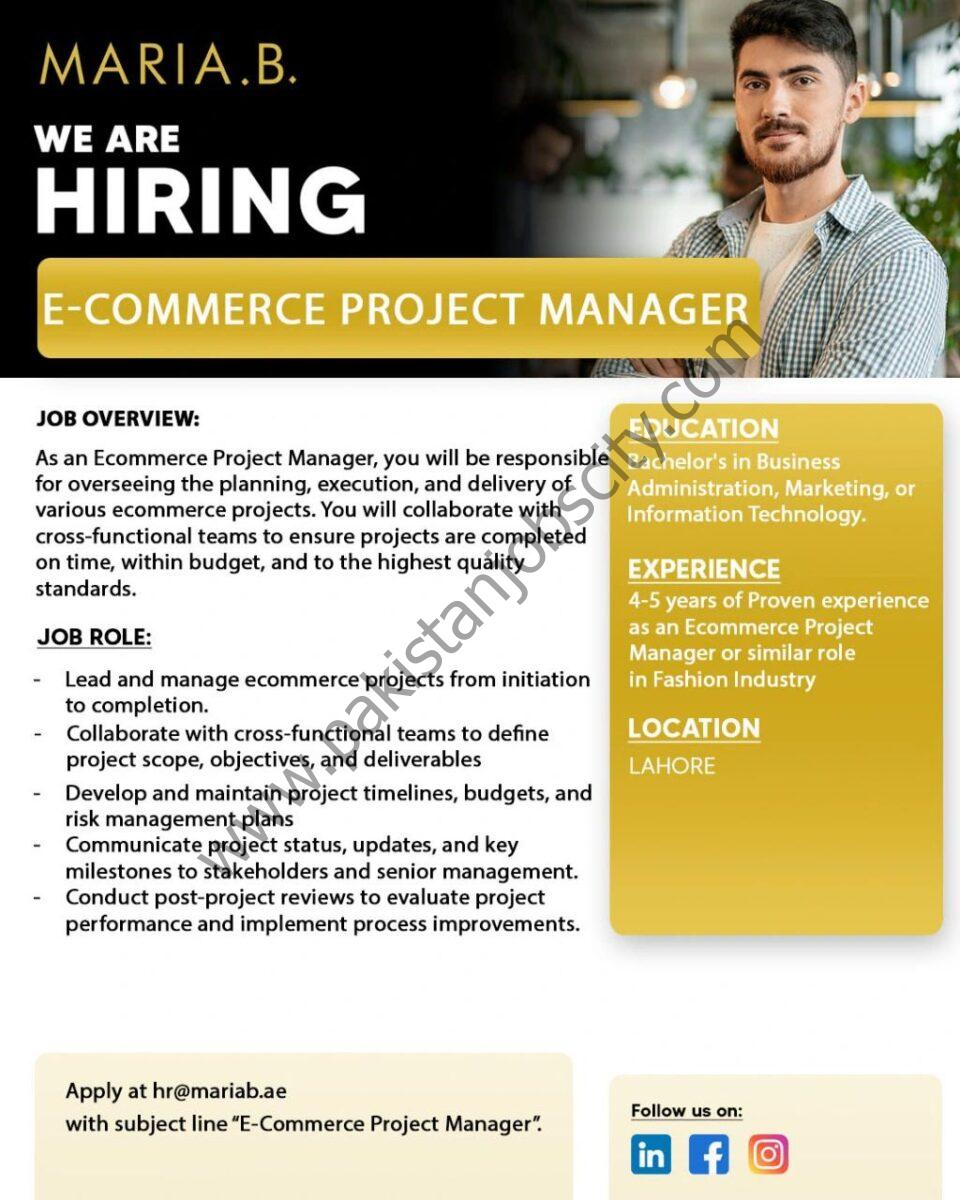 Maria. B Designs Pvt Ltd Jobs E-Commerce Project Manager  1