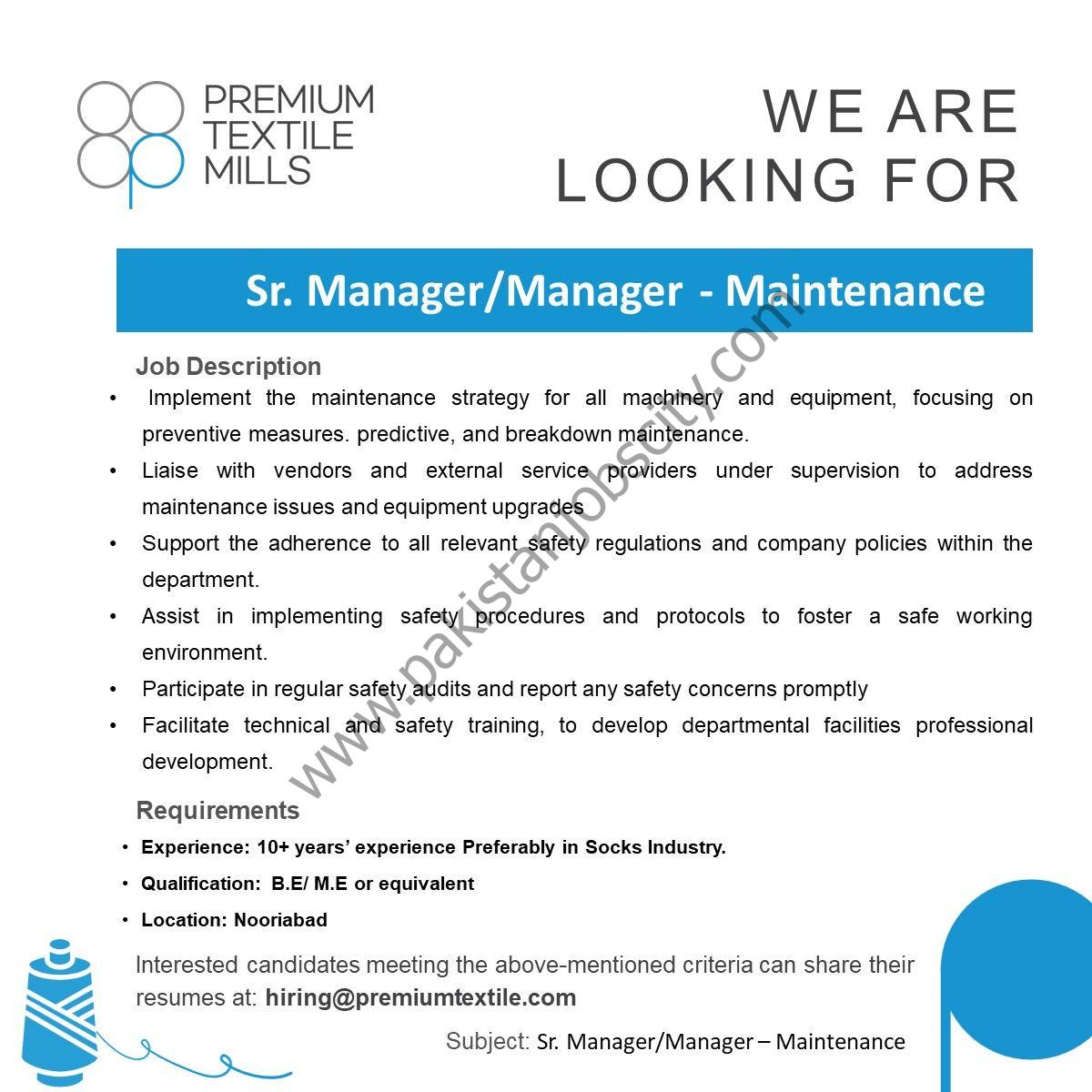 Premium Textile Mills Jobs Senior Manager / Manager Maintenance 1