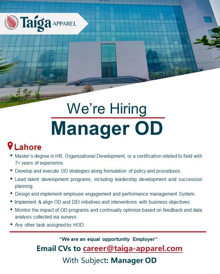 Taiga Apparel Pvt Ltd Jobs Manager Organizational Development (OD) 1