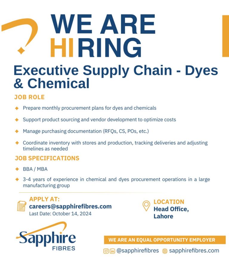 Sapphire Fibres Limited Jobs Executive Supply Chain Dyes & Chemical