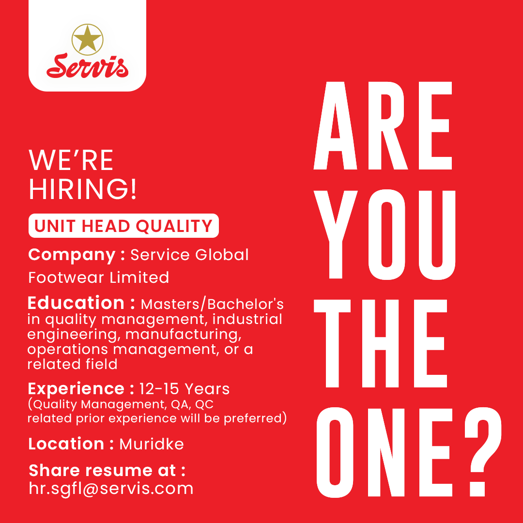 Servis Global Footwear Limited Jobs Unit Head Quality 1