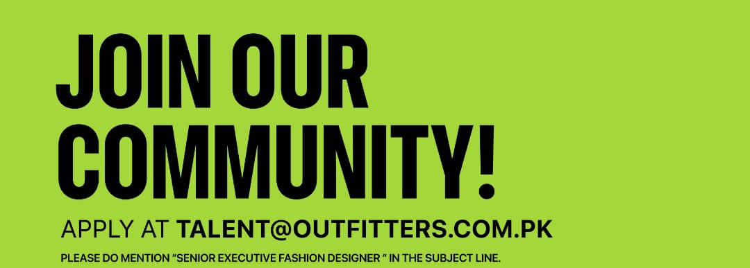 Outfitters Stores Pvt Ltd Jobs Sr Executive Fashion Designer 1