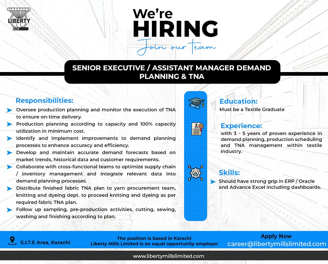 Liberty Mills Limited Jobs Sr Executive / Assistant Manager Demand Planning & TNA 1