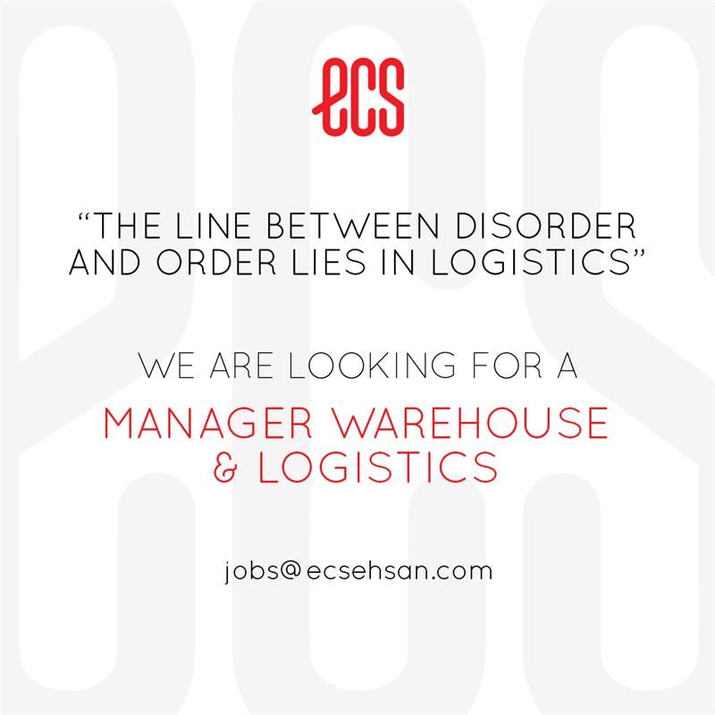 ECS Ehsan Chappal Store Jobs Manager Warehouse & Logistics 1