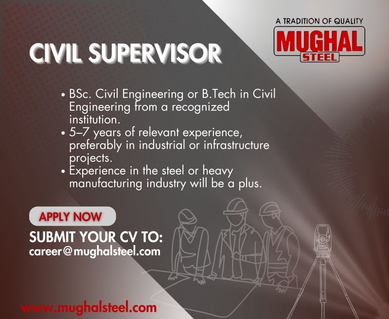 Mughal Iron & Steel Industries Limited Jobs Civil Supervisor 1