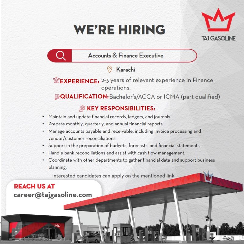 Taj Gasoline Pvt Ltd Jobs Accounts & Finance Executive 1