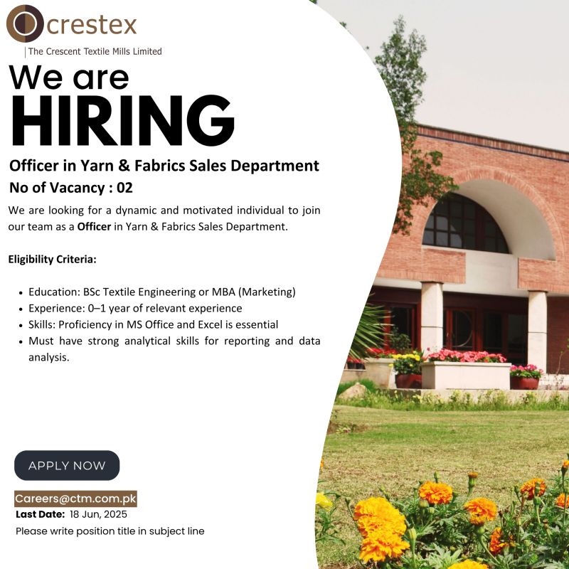 The Crescent Textile Mills Limited Crestex Jobs Officer Yarn & Fabrics 1