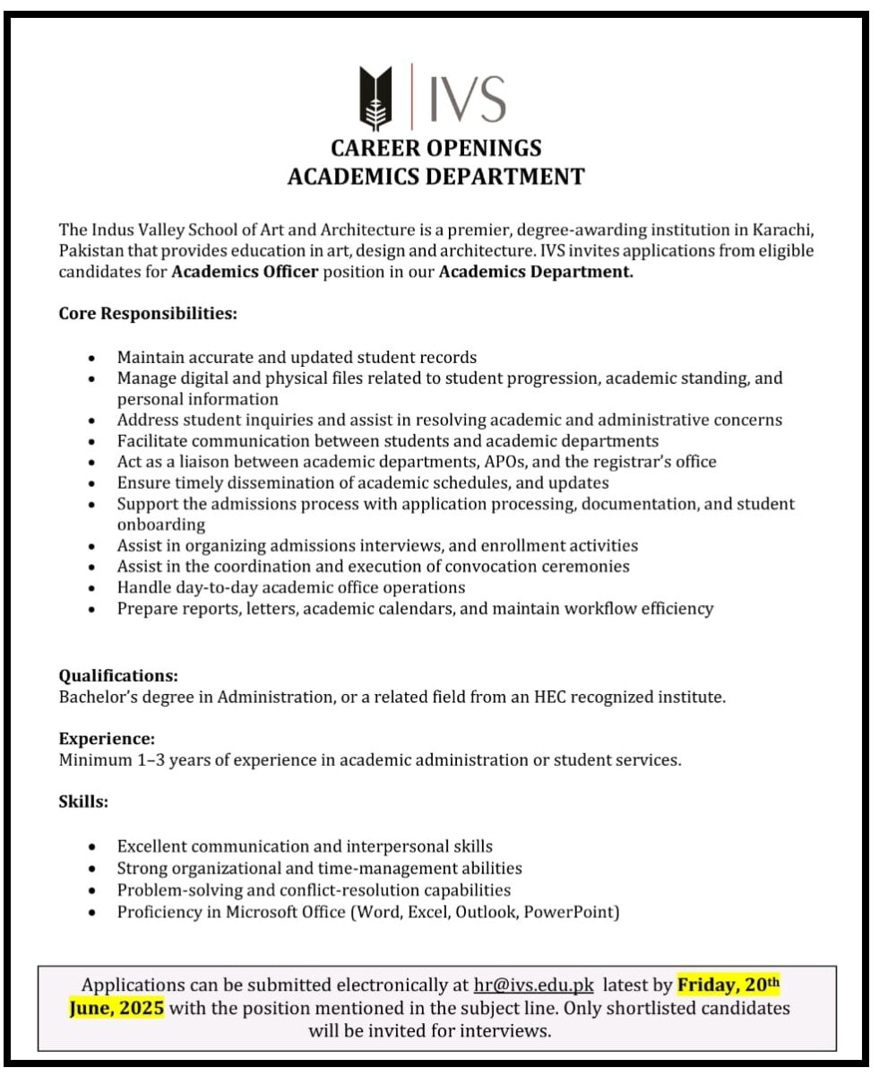The Indus Valley School of Art and Architecture IVS Jobs Academics Officer 1