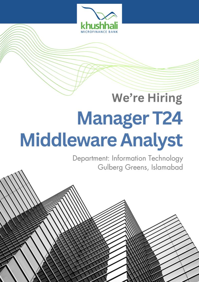 Khushhali Microfinance Bank Limited Jobs Manager T24 Middleware Analyst 1