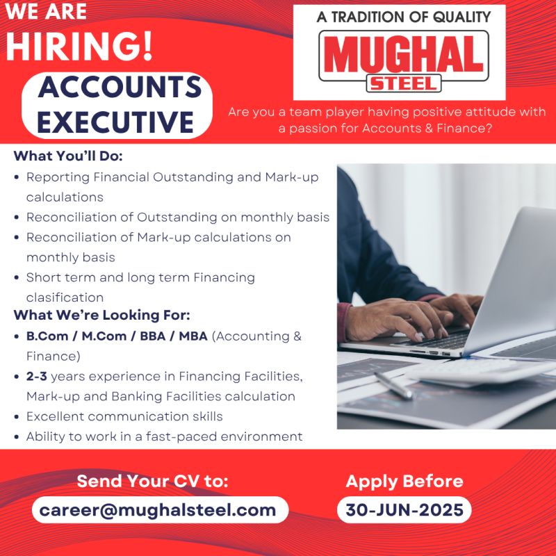 Mughal Steel Jobs Accounts Executive 1