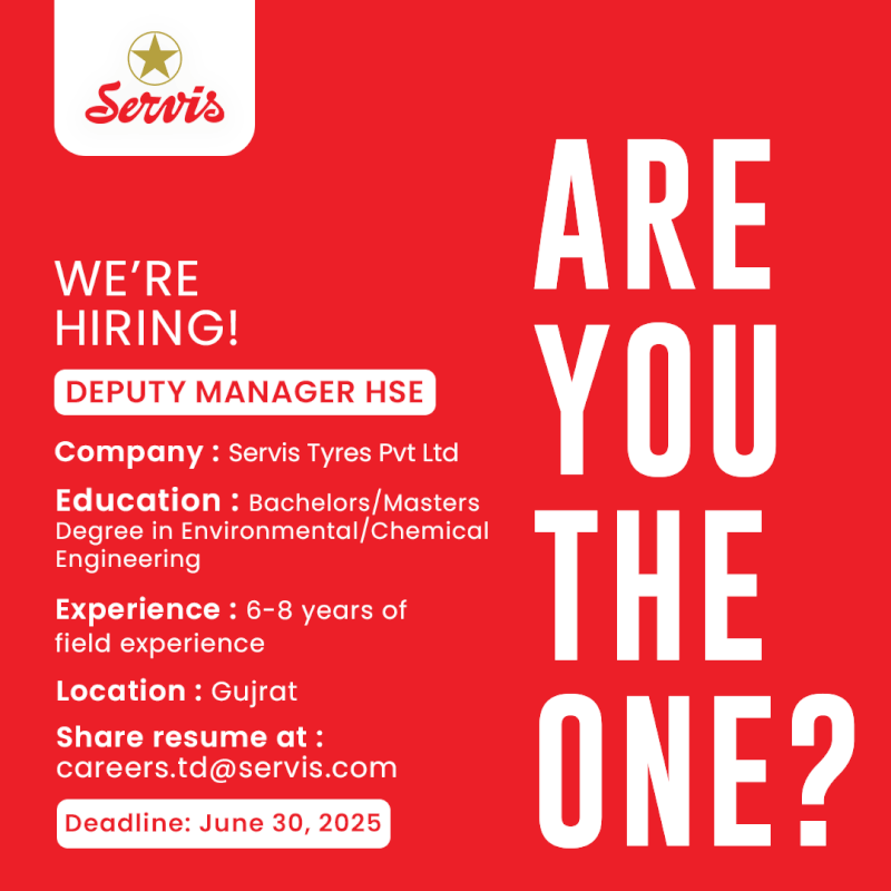Servis Tyres Pvt Ltd Jobs Deputy Manager HSE 1