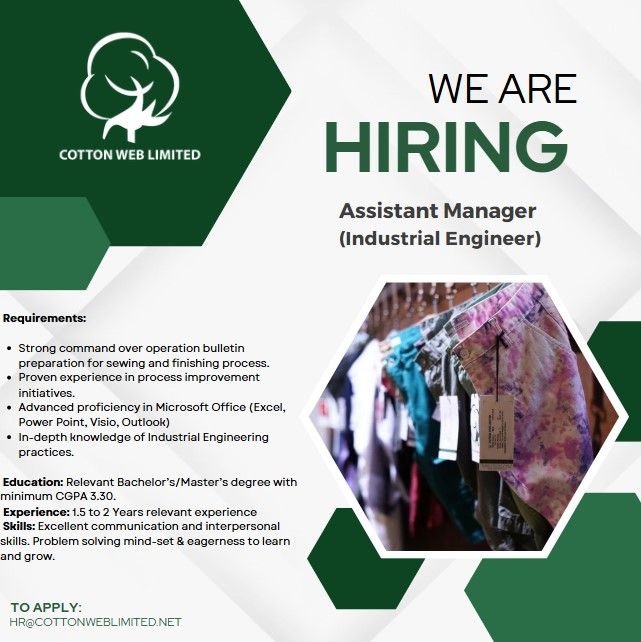 Cotton Web Limited Jobs AM Industrial Engineer 1