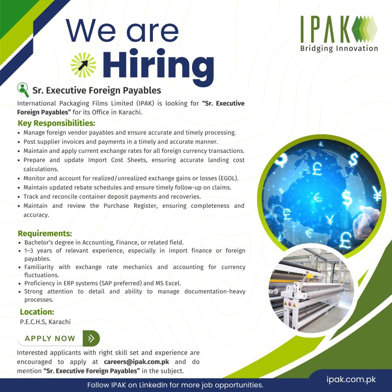 International Packaging Films Limited (IPAK) Jobs Sr Executive Foreign Payables 1