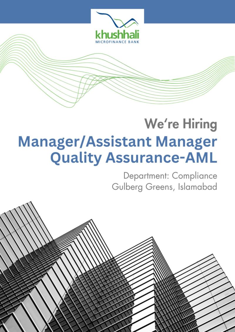 Khushhali Microfinance Bank Limited Jobs Manager/Assistant Manager Quality Assurance AML 1