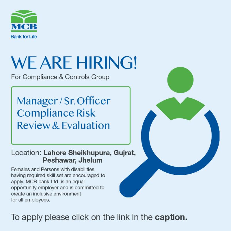 MCB Bank Limited Jobs Manager /Sr Officer Compliance Risk Review & Evaluation 1