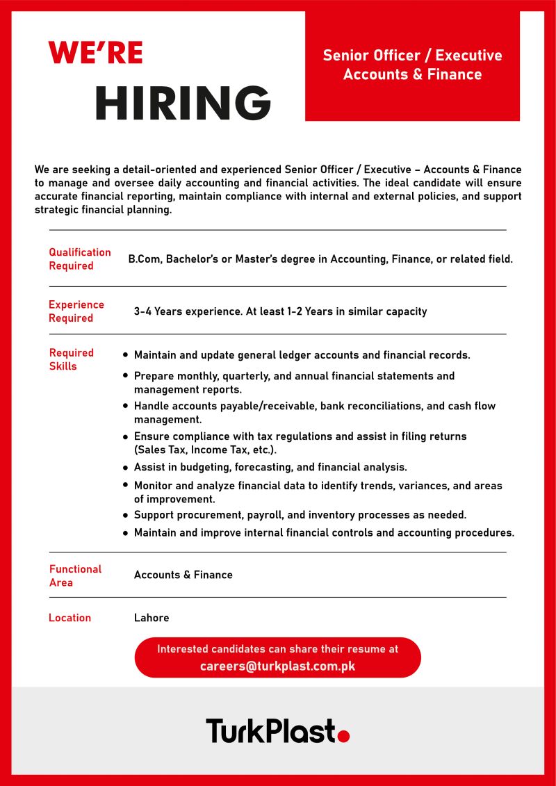 TurkPlast Pvt Ltd Jobs Senior Officer / Executive Accounts & Finance 1