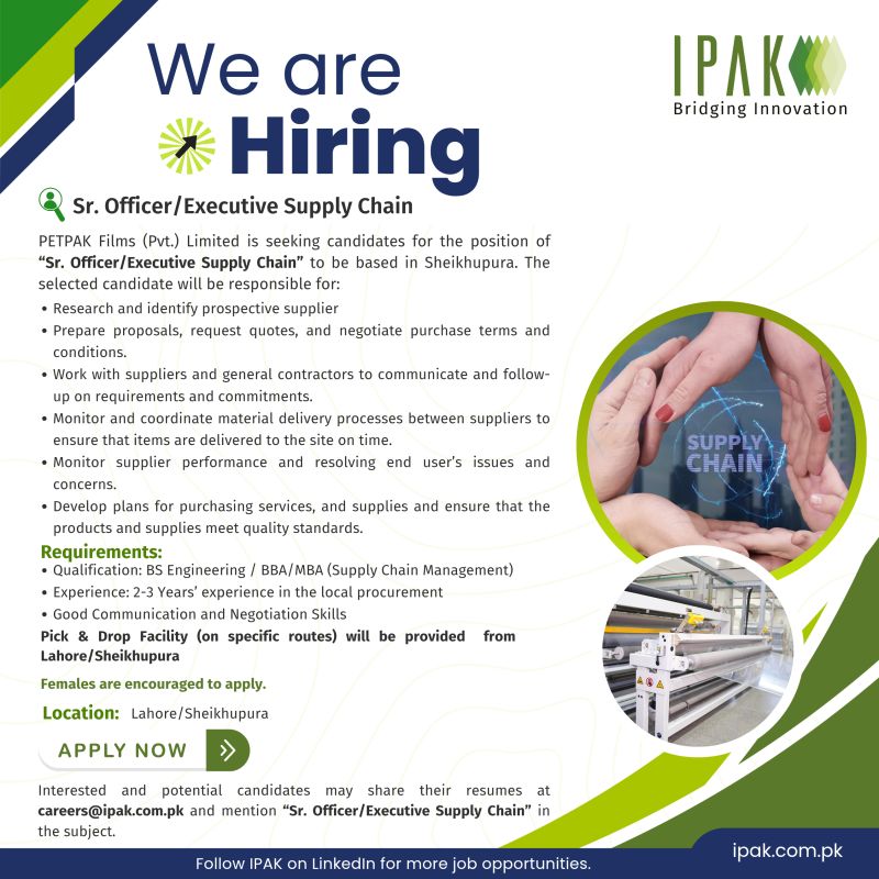PETPAK Films (Pvt) Limited Jobs Sr Officer / Executive Supply Chain 1