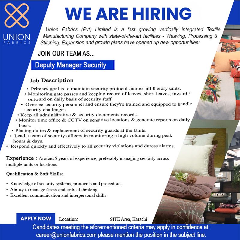 Union Fabrics Pvt Ltd Jobs Deputy Manager Security 1