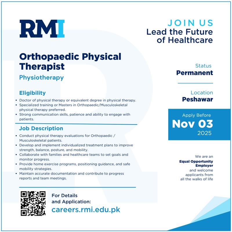 Rehman Medical Institute RMI Jobs Orthopaedic Physical Therapist  1
