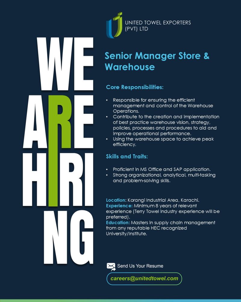 United Towel Exporters Pvt Ltd Jobs Senior Manager Store & Warehouse  1