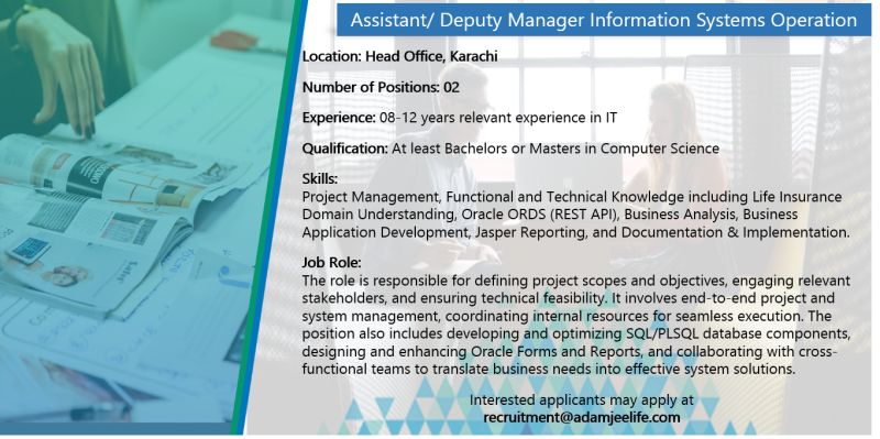 Adamjee Life Insurance Company Jobs Assistant/ Deputy Manager Information Systems Operation 1
