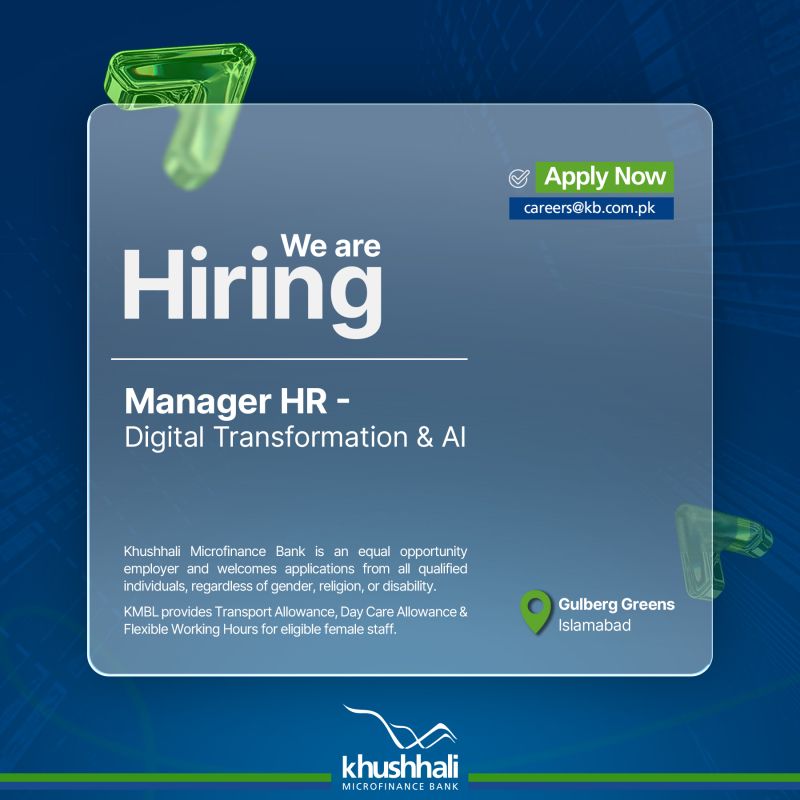 Khushhali Microfinance Bank Limited Jobs Manager HR Digital Transformation & AI 1