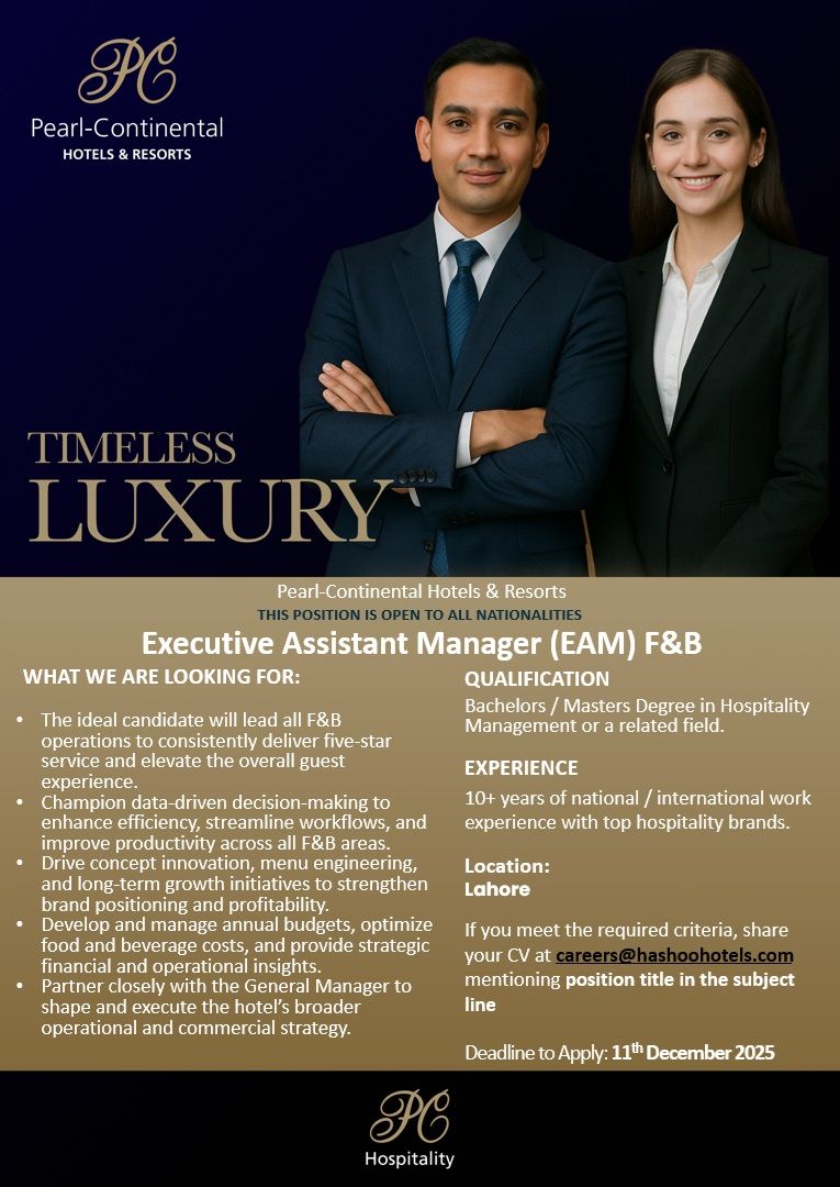 Pearl Continental Hotel & Resorts Jobs Executive Assistant Manager (EAM) F&B 1