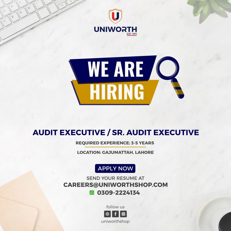 Uniworth Jobs Audit Officer 1