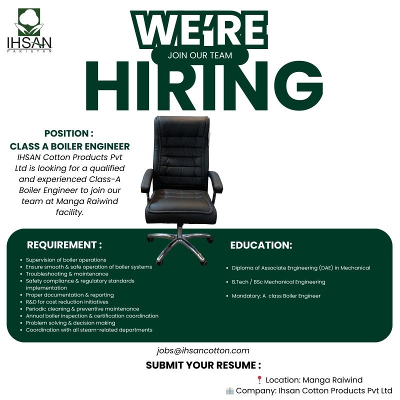 Ihsan Cotton Products Jobs Class A Boiler Engineer 1