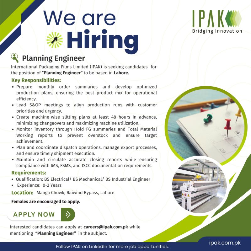 International Packaging Films Limited (IPAK) Jobs Planning Engineer 1