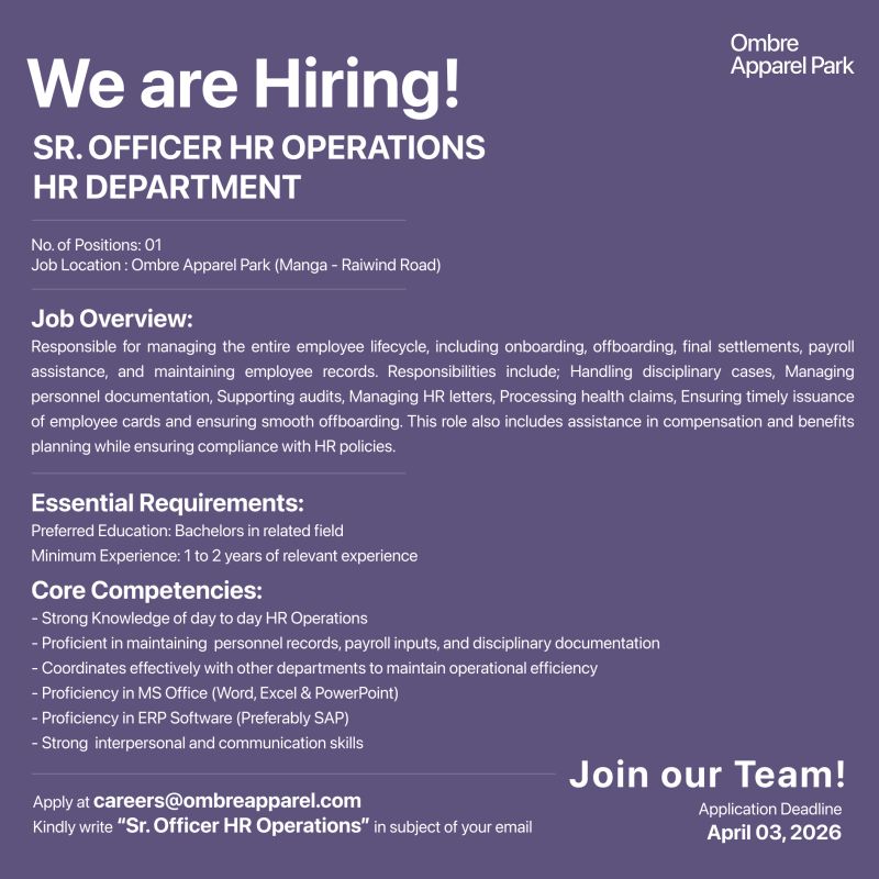 Ombre Apparel Park Jobs Sr Officer HR Operations 1