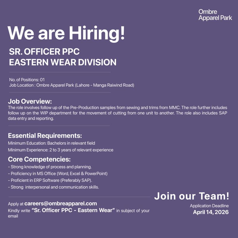 Ombre Apparel Park Jobs Sr Officer PPC 1