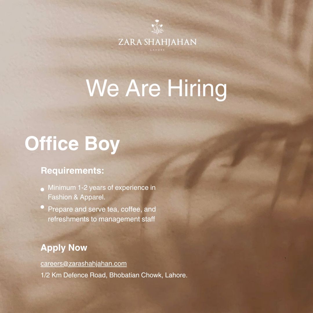 Zara Shahjahan Jobs Office Boy 1