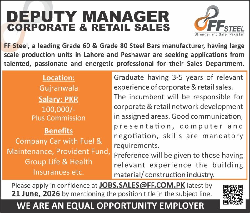 FF Steel Jobs Deputy Manager Corporate & Retail Sales 1