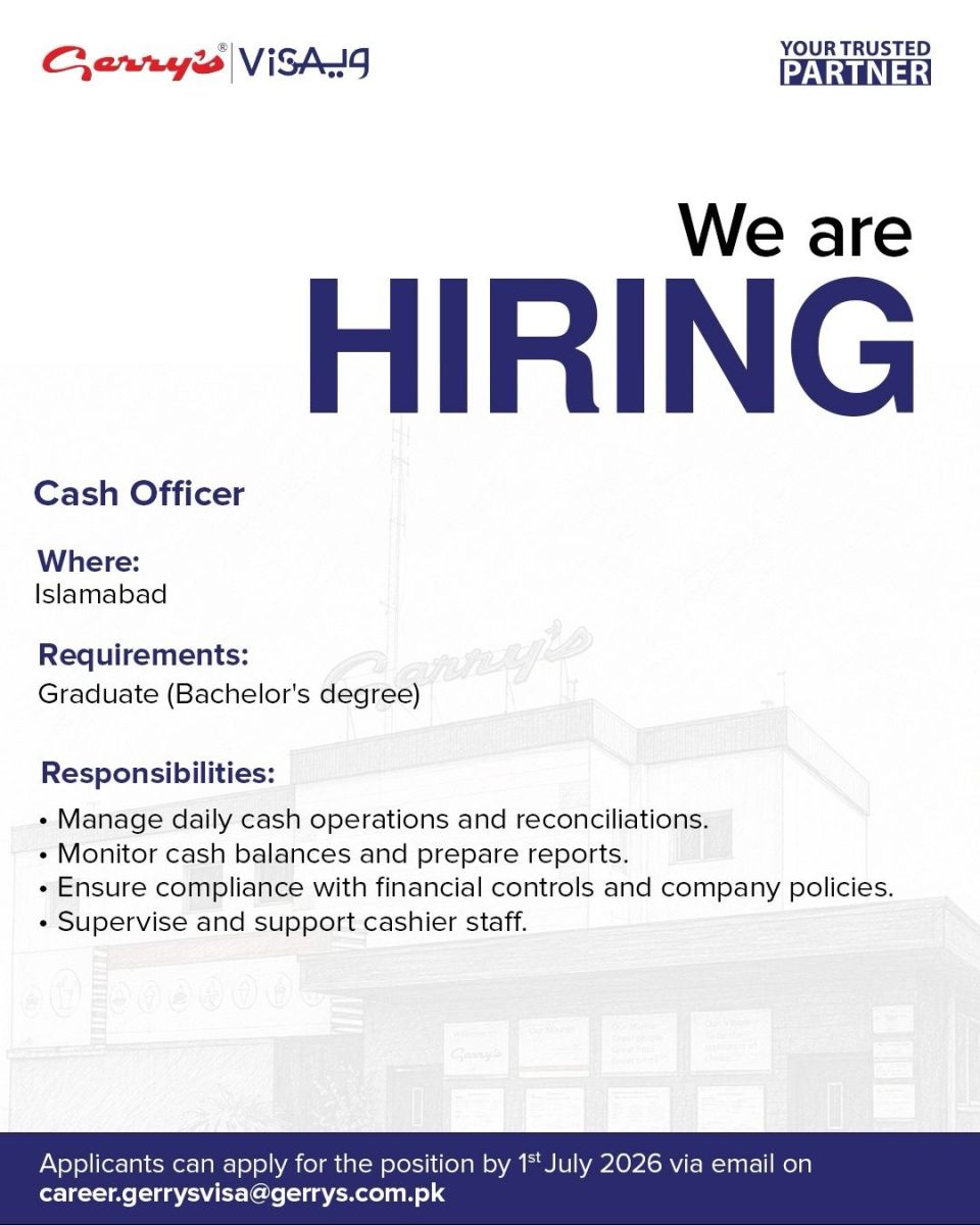 Gerry’s Visa Jobs Cash Officer 1
