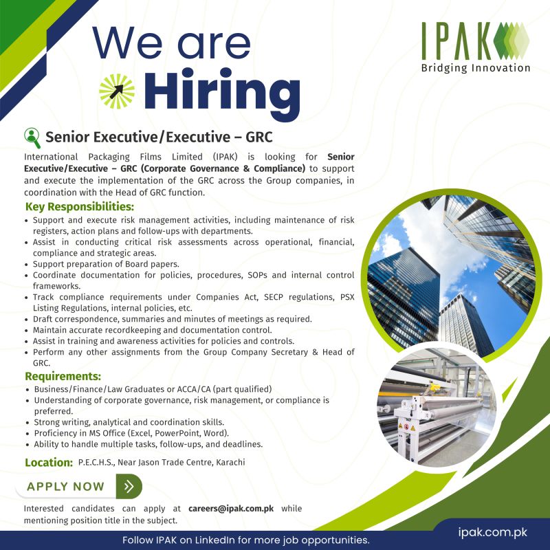 International Packaging Films Limited (IPAK) Jobs Senior Executive / Executive GRC 1