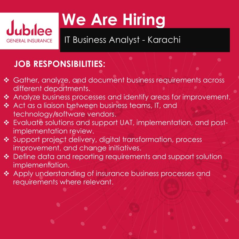 Jubilee General Insurance Company Jobs IT Business Analyst 1