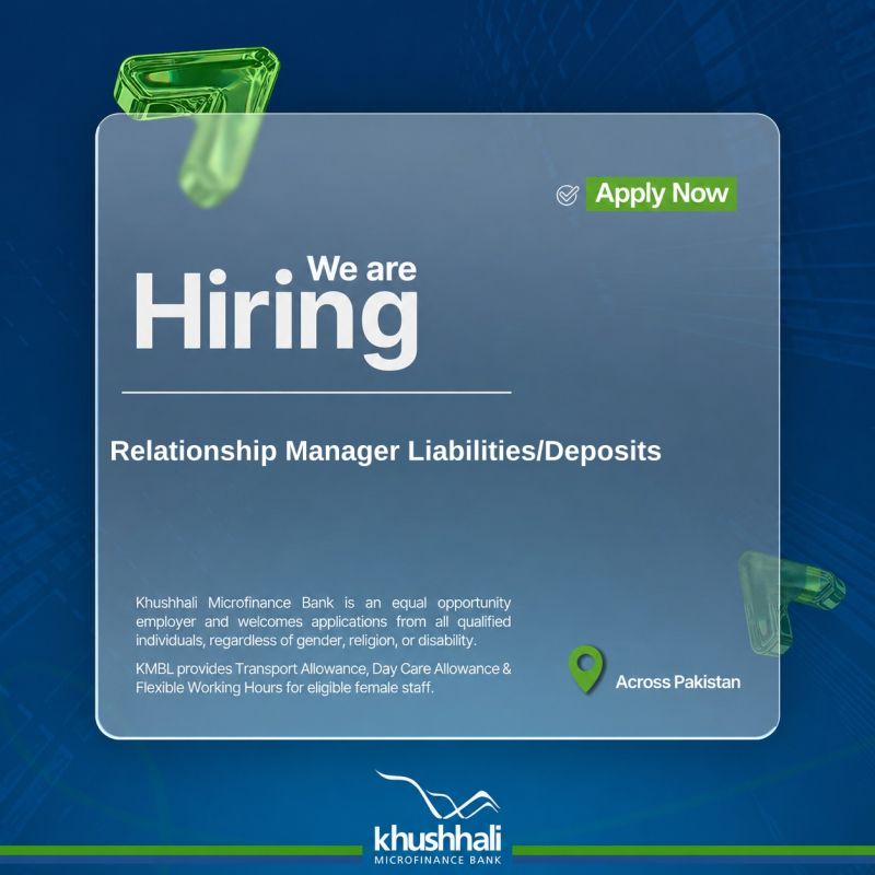 Khushhali Microfinance Bank Jobs Relationship Manager Liabilities / Deposits 1