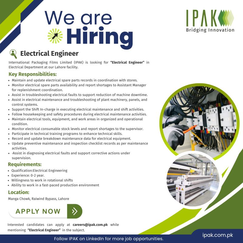 International Packaging Films Limited (IPAK) Jobs Electrical Engineer 1