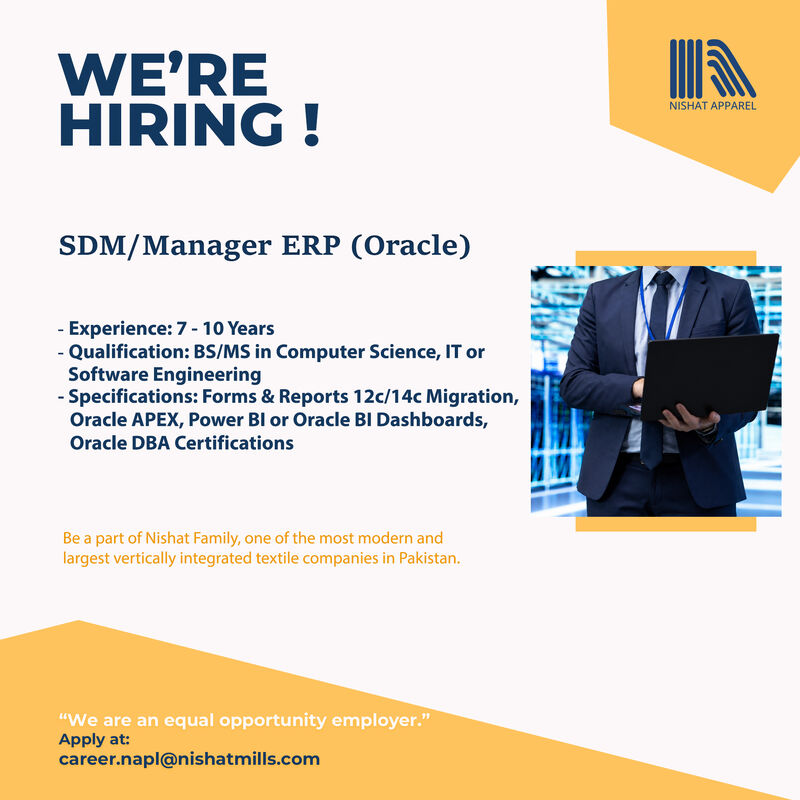 Nishat Apparel Pvt Ltd Jobs SDM/Manager ERP (Oracle) 1